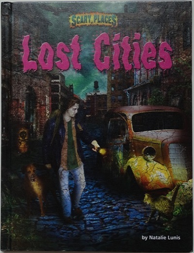 Lost Cities (Scary Places) - Cover